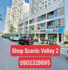 NHIỀU SHOP TRỆT TẠI DỰ ÁN SCENCI VALLEY 2 ĐANG ĐƯỢC CĐT PHÚ MỸ HƯNG MỞ BÁN VỚI GIÁ RẤT