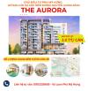 Báo giá dự án The Aurora Phú Mỹ Hưng. Cập nhật mới nhất trực tiếp từ chủ đầu tư