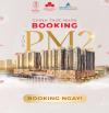 BOOKING PM2 - THE ROYAL RESIDENCES - VINHOMES STAR CITY. NHẬN CHÍNH SÁCH. CHỌN CĂN VIP.